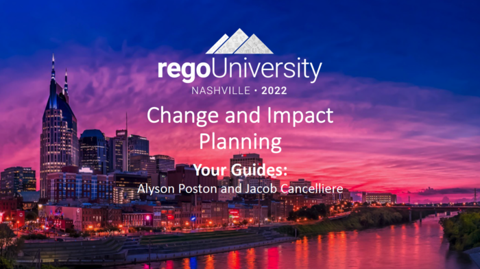 Change and Impact Planning - RegoU 2022