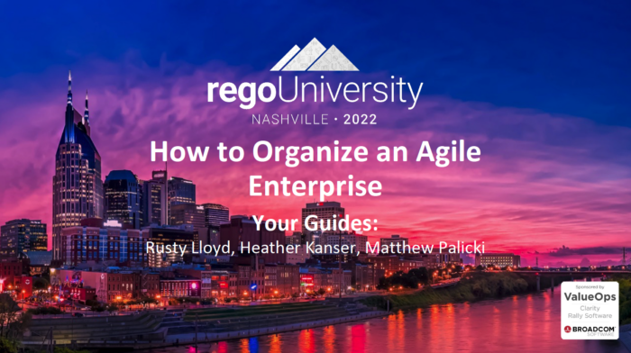 How to Organize an Agile Enterprise - RegoU 2022