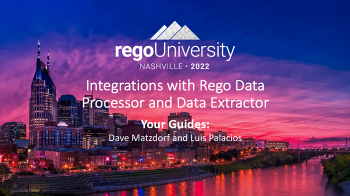 Integrations with Rego Data Processor & Extractor - RegoU 2022