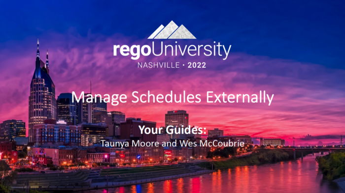 Managing Schedules Externally - RegoU 2022