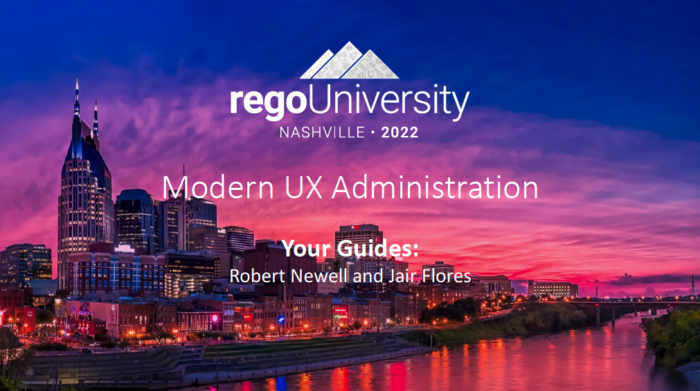 Modern UX | Basic Administration - RegoU 2022