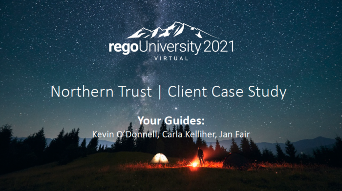 Northern Trust – Case Study - .mp4 - RegoU 2021