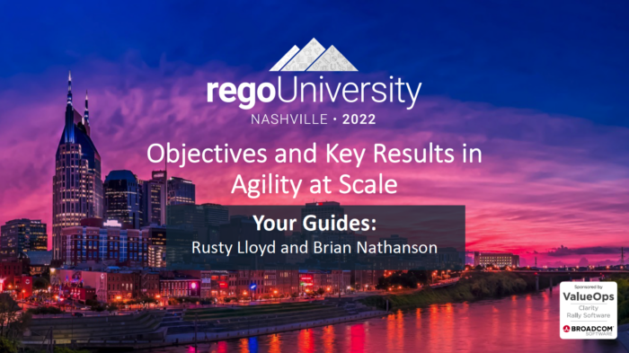 Objectives and Key Results in Agile at Scale - RegoU 2022