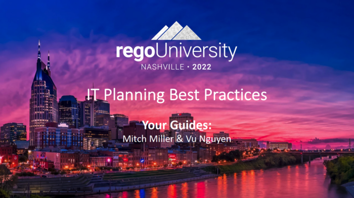 IT Planning Best Practices - RegoU 2022