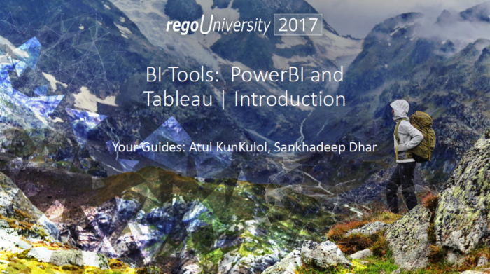 BI Tools: Power BI and Tableau – RegoU 2017