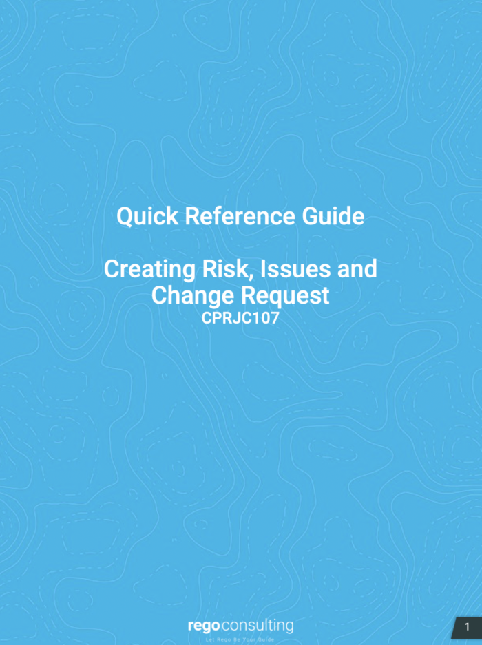 Creating Risks, Issues, & Change Requests QRG – Classic PHX UX