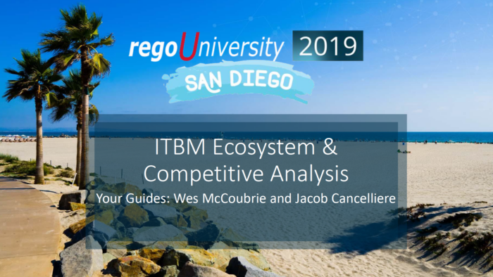 ITBM Ecosystem and Competitive Analysis – RegoU 2019