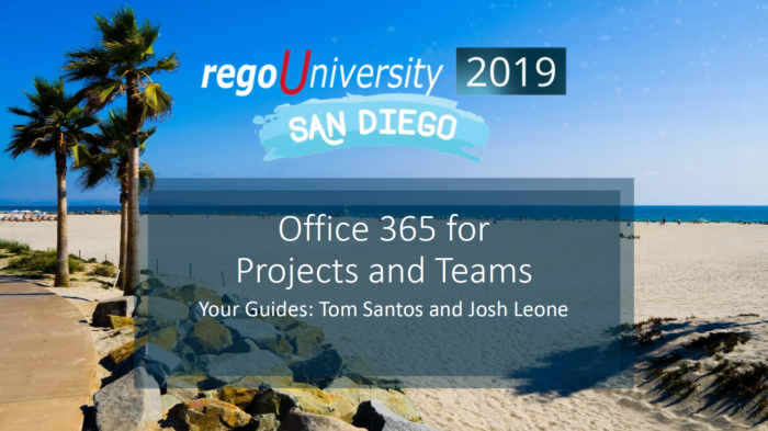 Office 365 for Projects and Teams – RegoU 2019