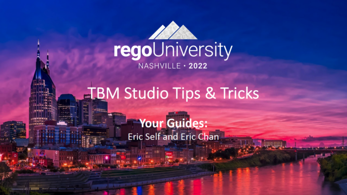 TBM Studio Tips & Tricks - RegoU 2022