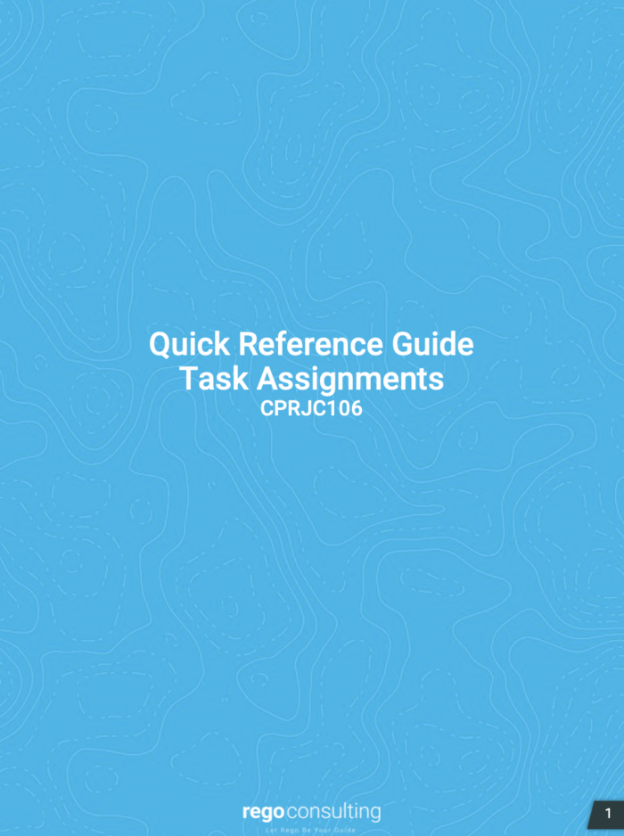 Task Assignments QRG – Classic PHX UX