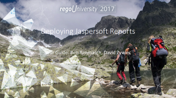 Deploying Jaspersoft Reports – regoU 2017