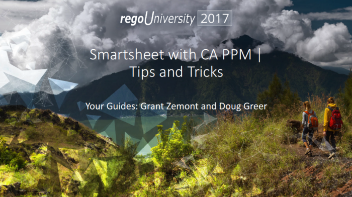 Smartsheet with CA PPM | Tips and Tricks – regoU 2017