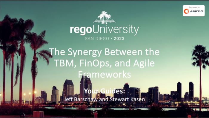 The Synergy Between the TBM, FinOps, and Agile Frameworks – RegoU 2023