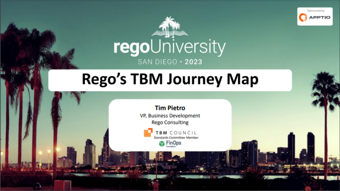 Building a TBM Transformation Journey Map – RegoU 2023