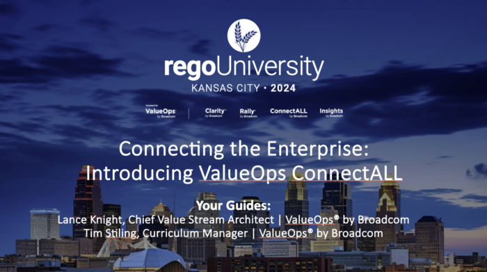 Connecting the Enterprise | Introducing ValueOps ConnectALL – RegoU 2024