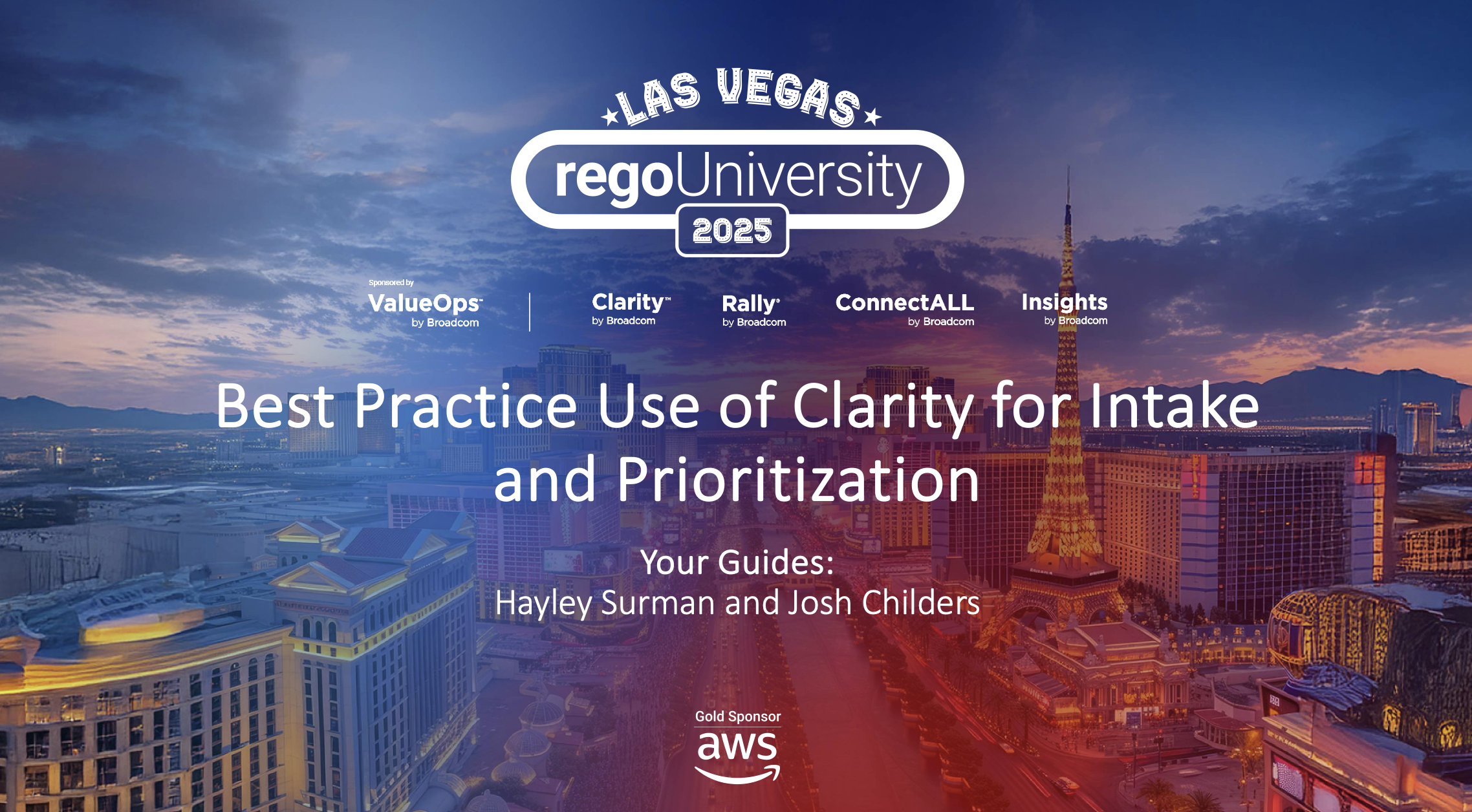 Best Practice Use of Clarity for Intake & Prioritization – RegoU 2025